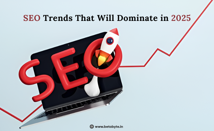 Top SEO Trends That Will Dominate 2025.